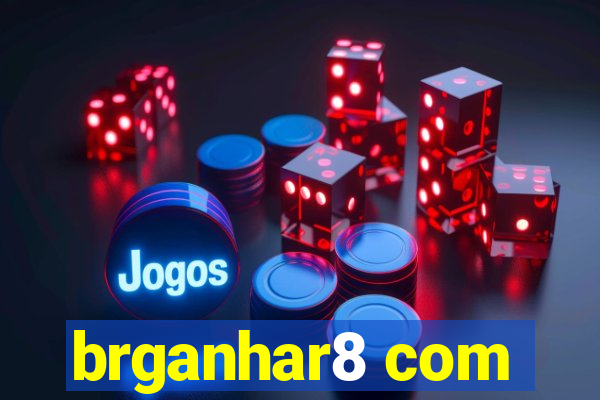 brganhar8 com